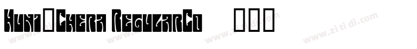 Huni_Chera RegularCo字体转换